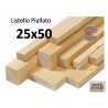 Listello Abete Piallato 25x50x300